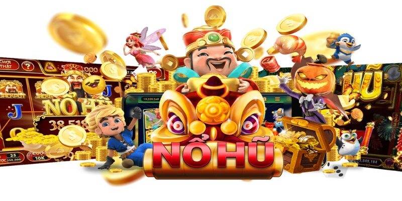 GAME NỔ HŨ HAY NHẤT